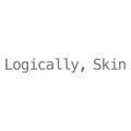 Logically, Skin